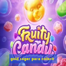 gold roger para colorir