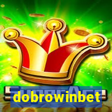 dobrowinbet