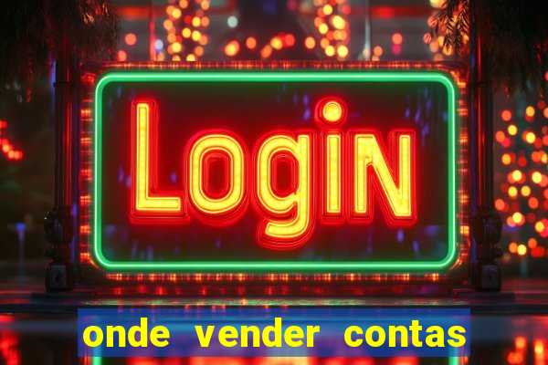 onde vender contas de jogos