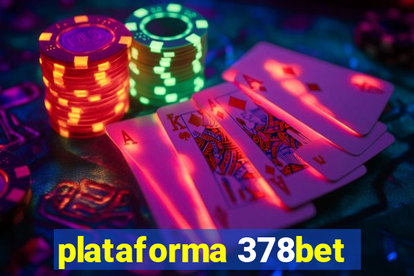 plataforma 378bet