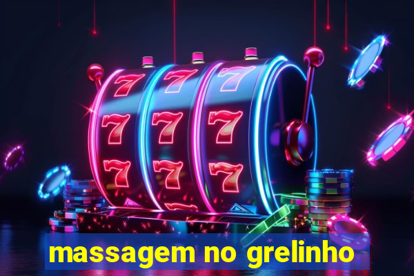 massagem no grelinho