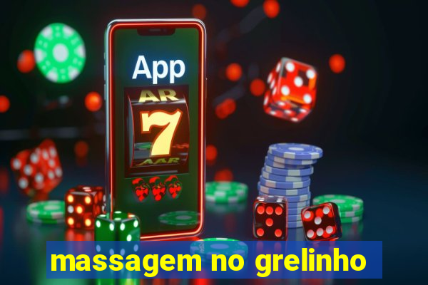 massagem no grelinho