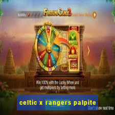 celtic x rangers palpite