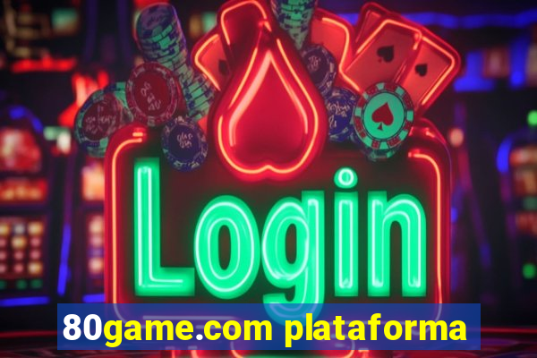 80game.com plataforma