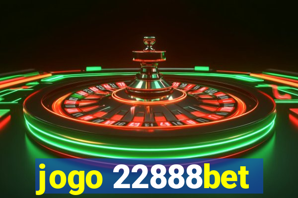 jogo 22888bet