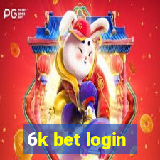 6k bet login