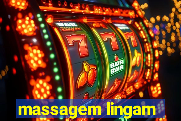 massagem lingam