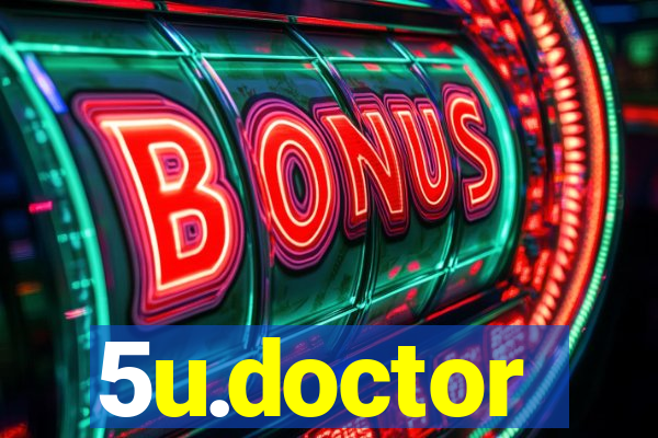 5u.doctor