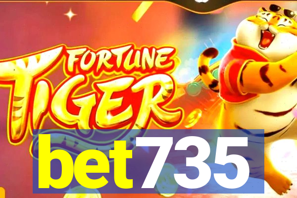 bet735