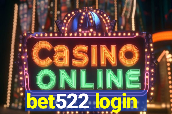 bet522 login