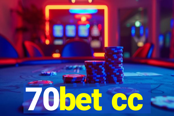 70bet cc