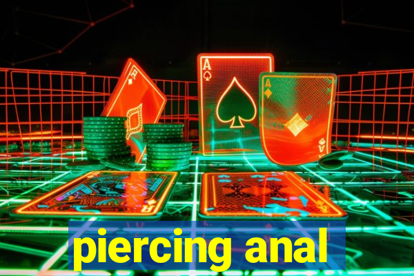 piercing anal