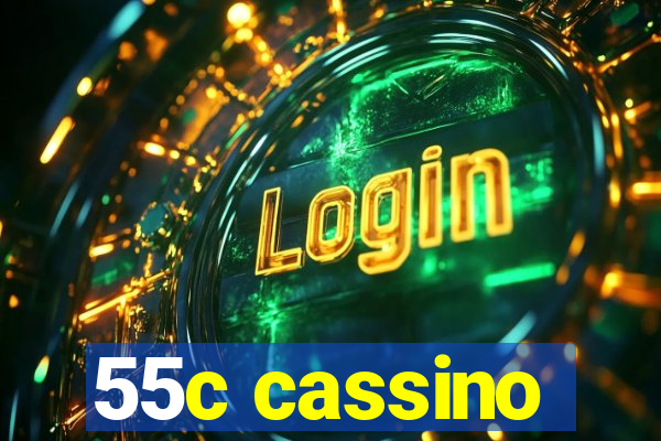 55c cassino