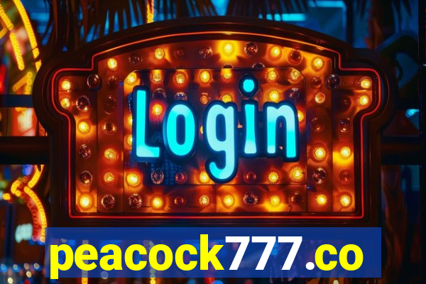 peacock777.co