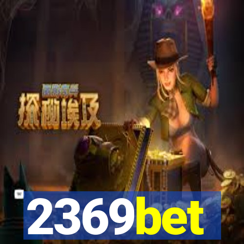 2369bet