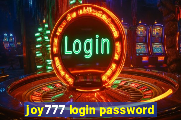 joy777 login password