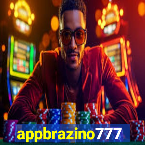 appbrazino777