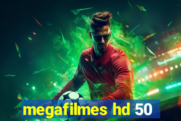 megafilmes hd 50