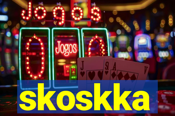 skoskka