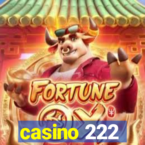 casino 222