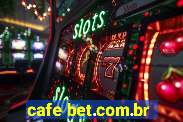 cafe bet.com.br