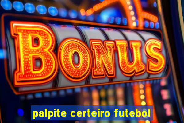 palpite certeiro futebol