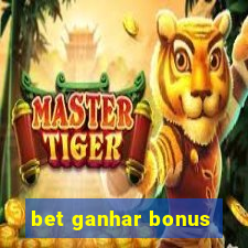 bet ganhar bonus