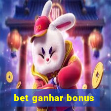 bet ganhar bonus