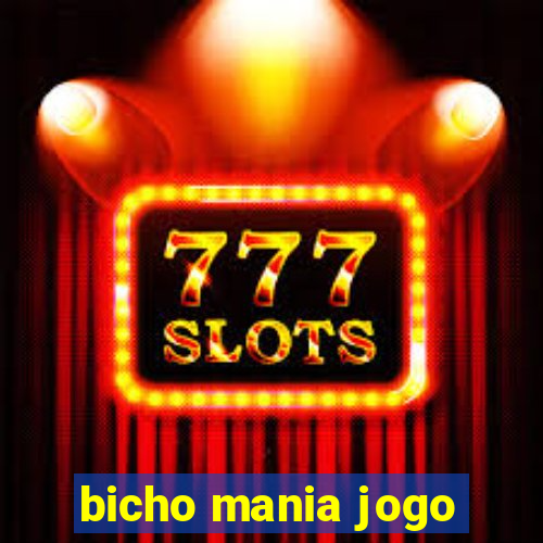 bicho mania jogo