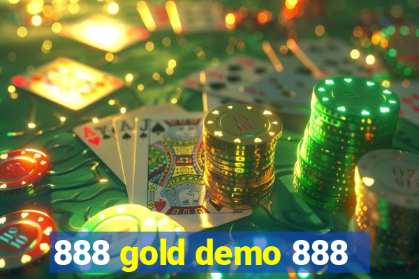 888 gold demo 888