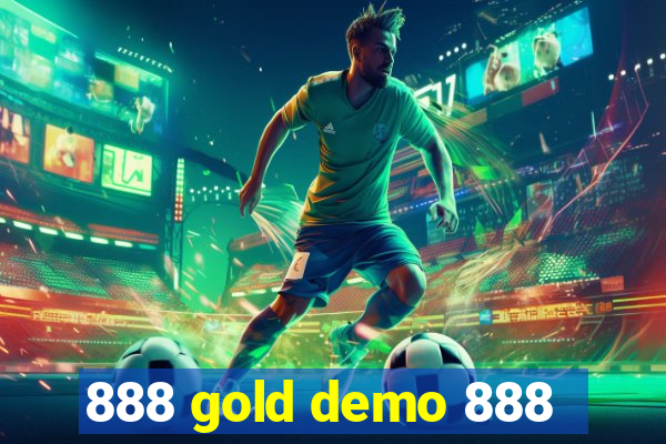 888 gold demo 888