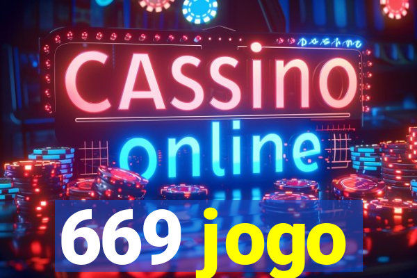 669 jogo