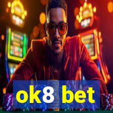 ok8 bet