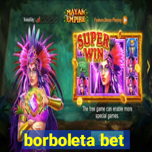 borboleta bet