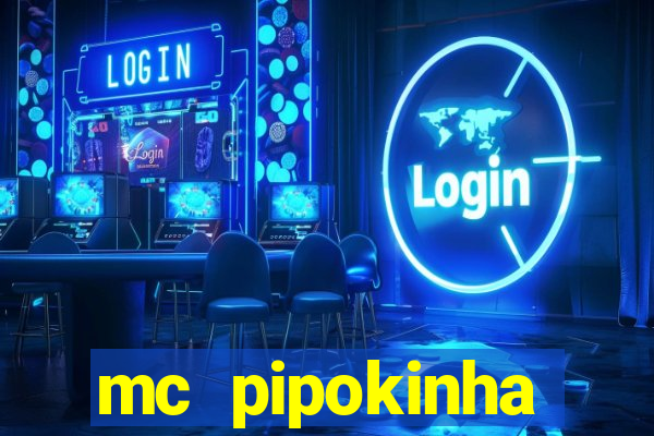 mc pipokinha telegram vazado