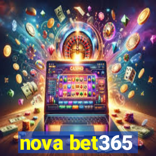 nova bet365