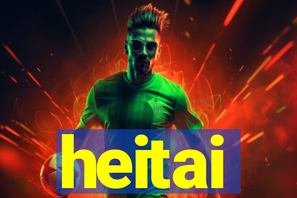 heitai