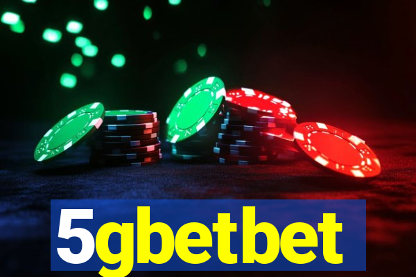 5gbetbet