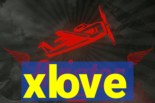 xlove