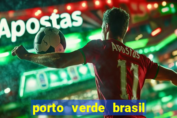 porto verde brasil onde fica