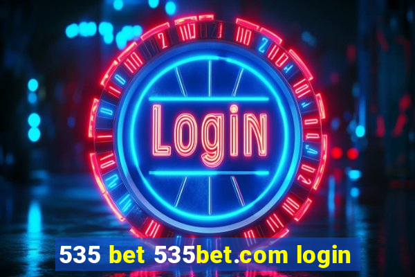 535 bet 535bet.com login