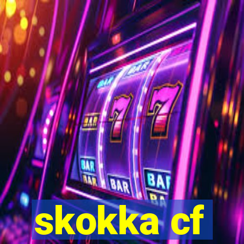 skokka cf