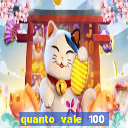 quanto vale 100 pesos em real