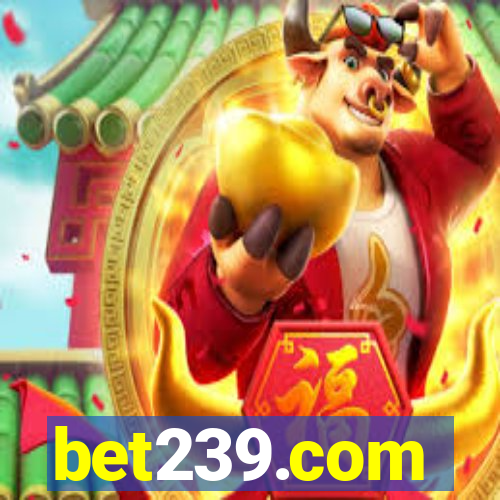 bet239.com