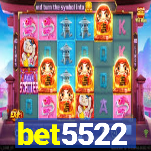 bet5522