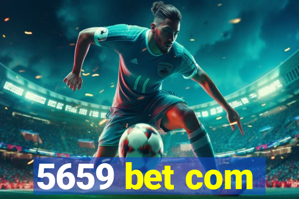 5659 bet com