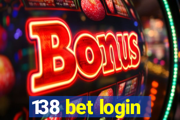 138 bet login