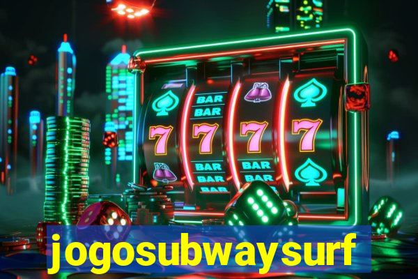 jogosubwaysurf