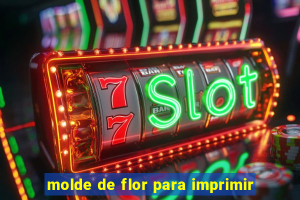 molde de flor para imprimir