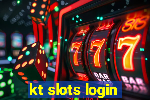 kt slots login